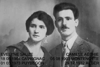 Evelyne SAUZE
n�e le 18 Mai 1904 � CAVAIGNAC
d�c�d�e le 1er Mars 1973 � PUYBEGON

Camille AUTHIE
n� le 5 Ao�t 1903 � MONTENOTTE
d�c�d� le 29 D�cembre 1932 � ALGER