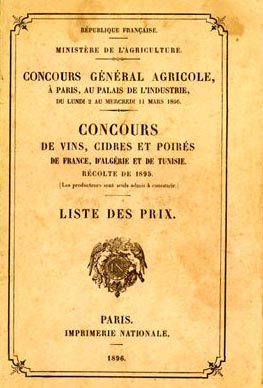 Concours G�n�ral Agricole Paris 1896
----
Au hasard d'une brocante, nous avons d�couvert ce petit fascicule.
Il y est question d' Hippolyte DESSOLIERS, viticulteur � T�n�s,
m�daille d'or pour les vins rouges, m�daille d'argent pour les vins blancs.
(Isabelle DI MEGLIO FARRUGIA)